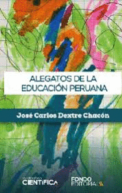 ALEGATOS DE LA EDUCACIÓN PERUANA