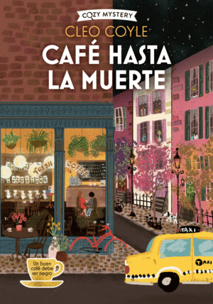 CAFE HASTA LA MUERTE- COZY MYSTERY