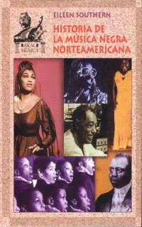 HISTORIA DE LA MÚSICA NEGRA NORTEAMERICANA