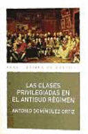 LAS CLASES PRIVILEGIADAS EN EL ANTIGUO RÉGIMEN