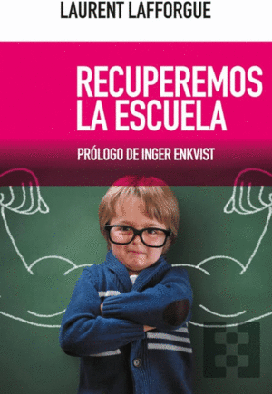 RECUPEREMOS LA ESCUELA