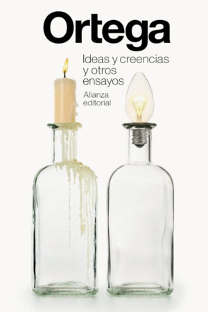 IDEAS Y CREENCIAS Y OTROS ENSAYOS