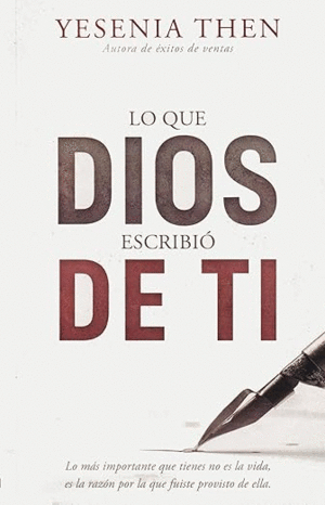 LO QUE DIOS ESCRIBIÓ DE TI